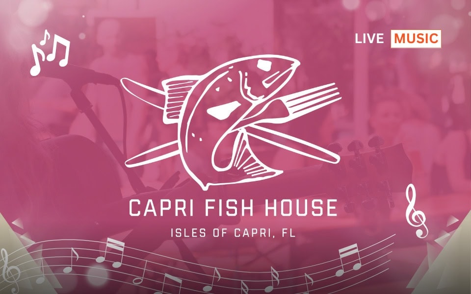 Live Music at Capri Fish House: Fred Thornton